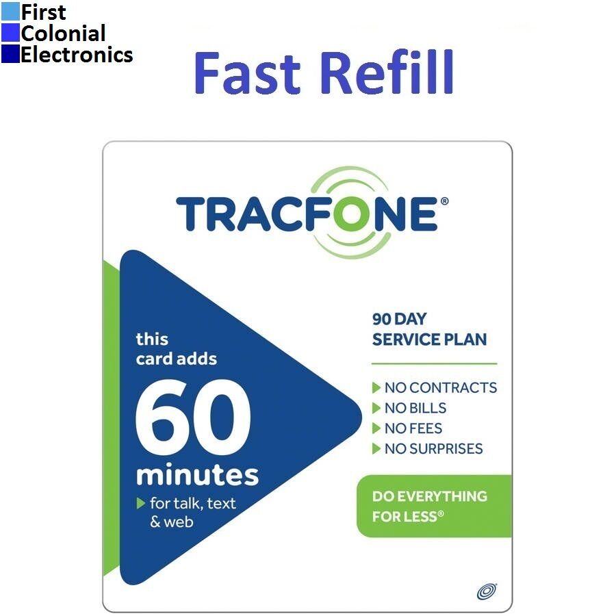 Tracfone $19.99 Refill -- 60 Minutes / 90 Days. Over 1830 Sold! Fast & Right